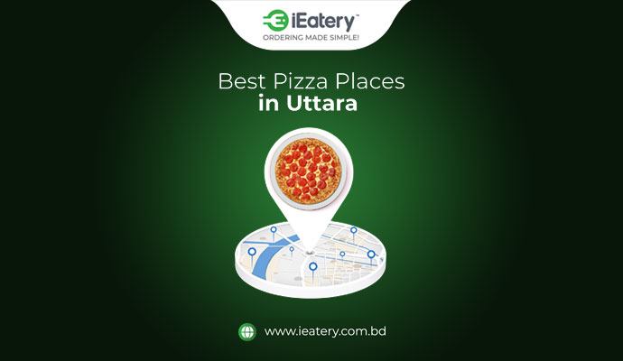 Best Pizza Places in Uttara